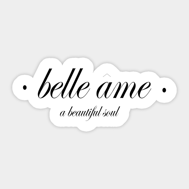 BELLE AMI (A BEAUTIFUL SOUL) Sticker by King Chris